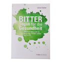 Buch - BITTER Segen für die Gesundheit